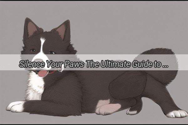 Silence Your Paws The Ultimate Guide to Dog Barking Muzzles That Work